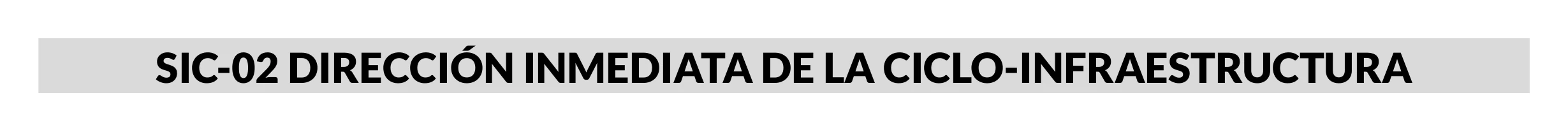 Señal de tránsito: DIRECCIÓN INMEDIATA DE LA