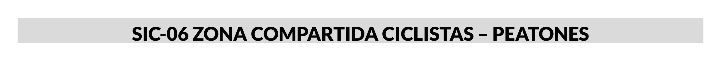 Señal de tránsito: ZONA COMPARTIDA CICLISTAS-PEATONES