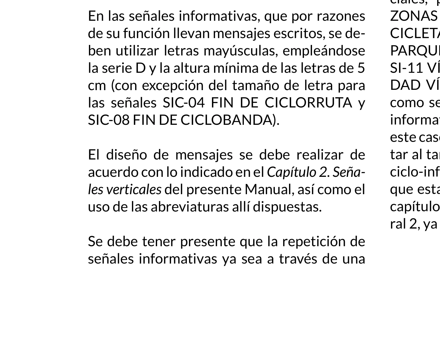 Señal de tránsito: FIN DE CICLOBANDA