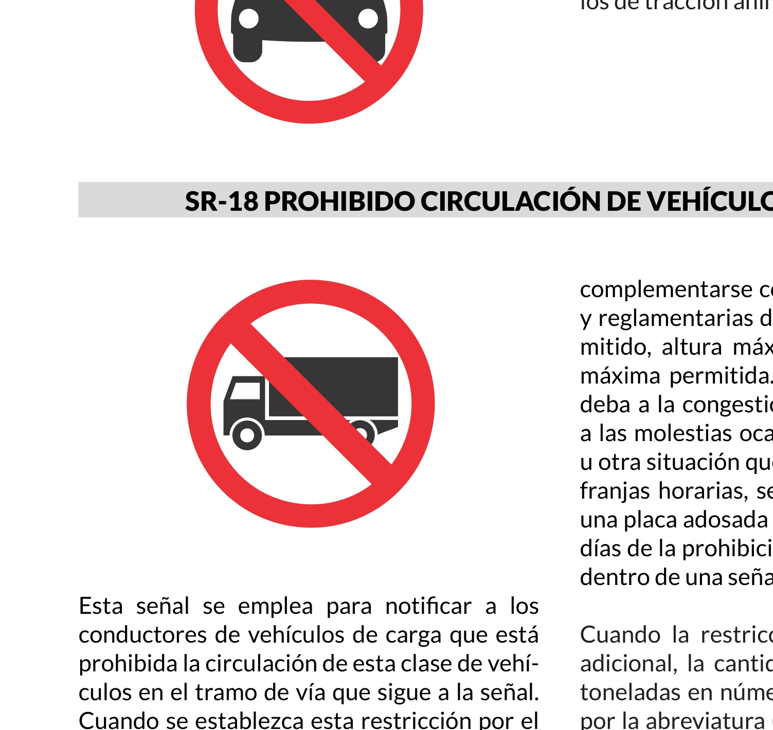 Señal de tránsito: Prohibida circulación de vehículos de carga
