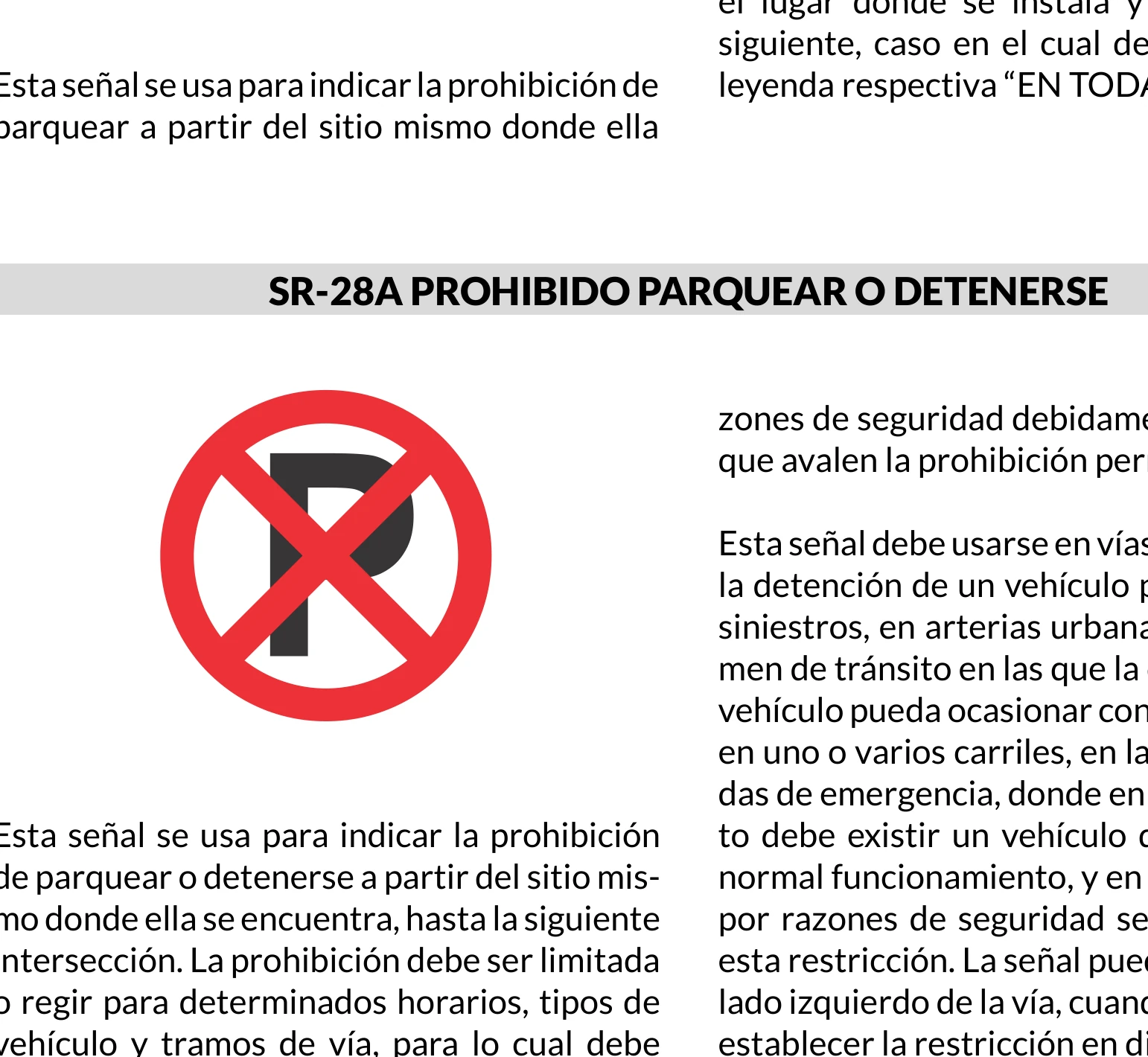 Señal de tránsito: Prohibido parquear o detenerse