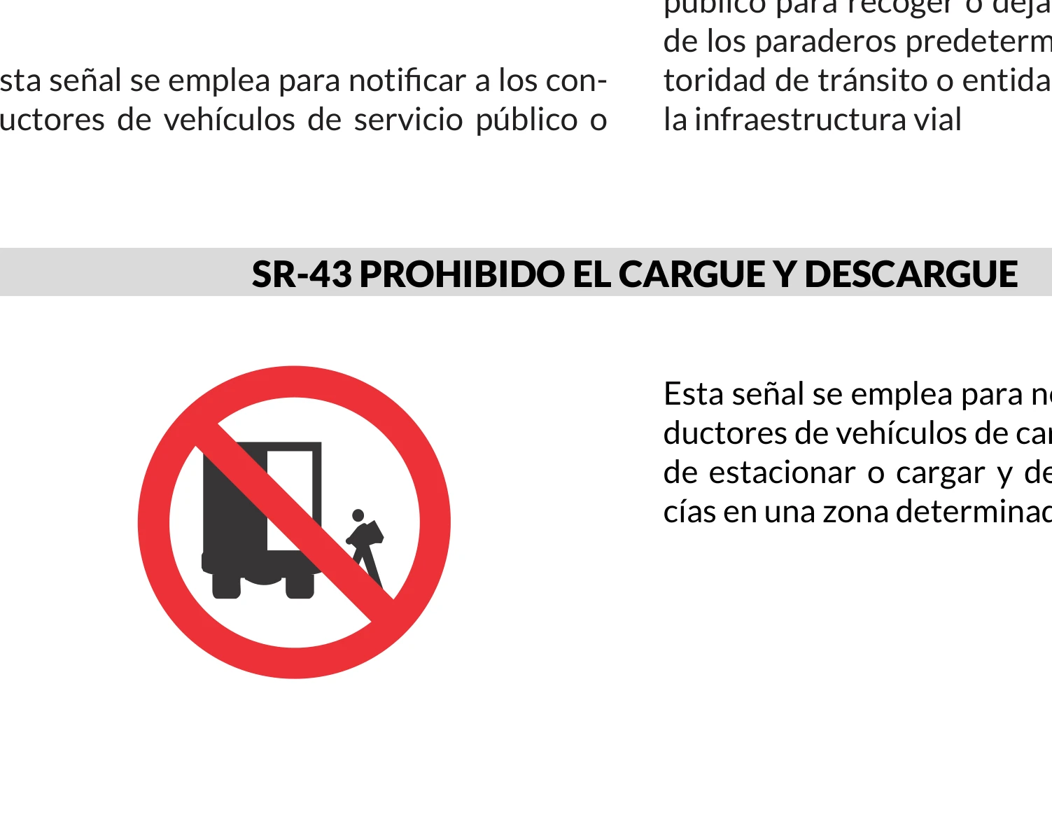 Señal de tránsito: Prohibido el cargue y descargue