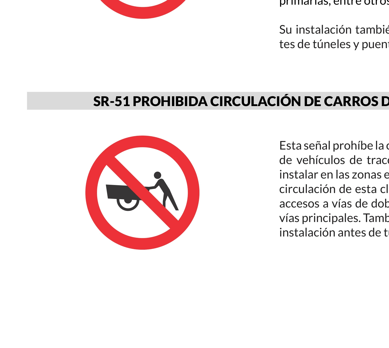 Señal de tránsito: Prohibida circulación de carros de mano
