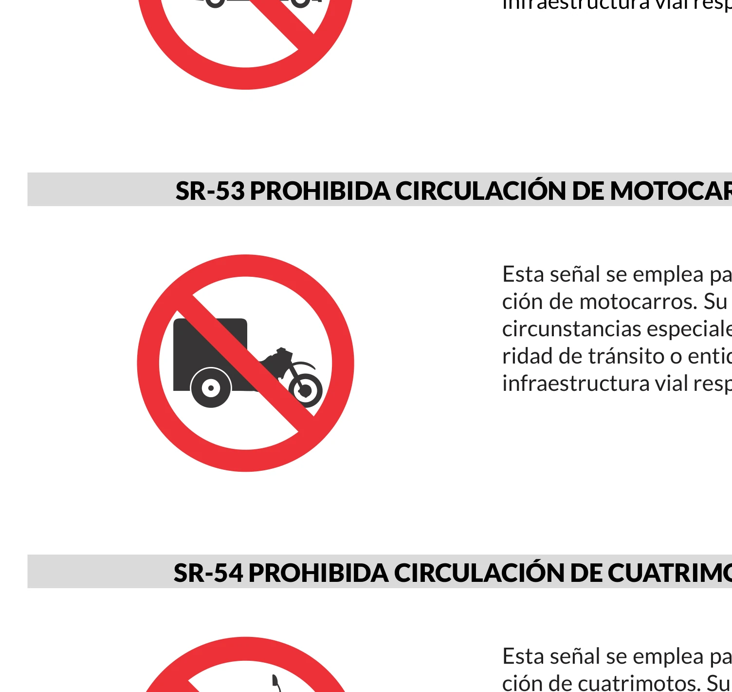 Señal de tránsito: Prohibida circulación de motocarros