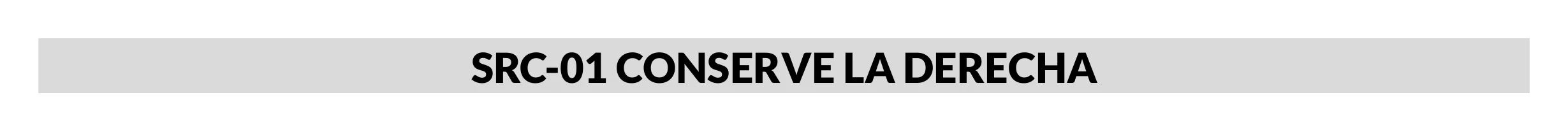 Señal de tránsito: Conserve la derecha